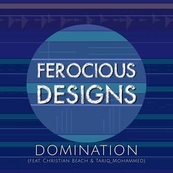 Domination (feat. Christian Beach & Tariq Mohammed)