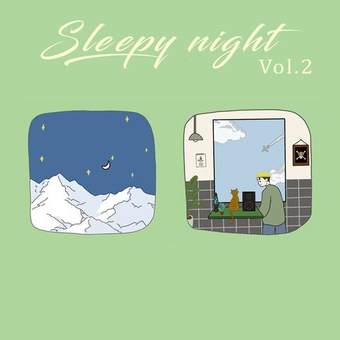 Sleepy night, Vol. 2