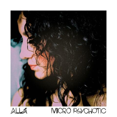 Micro Psychotic (Radio Edit)