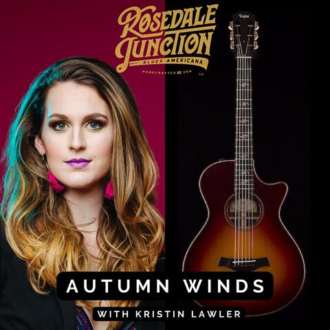 Autumn Winds (feat. Kristin Lawler)