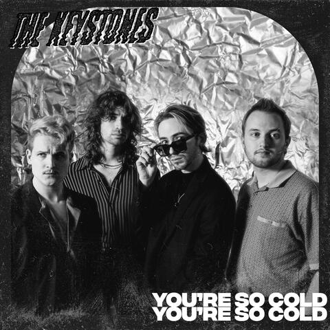 You're So Cold