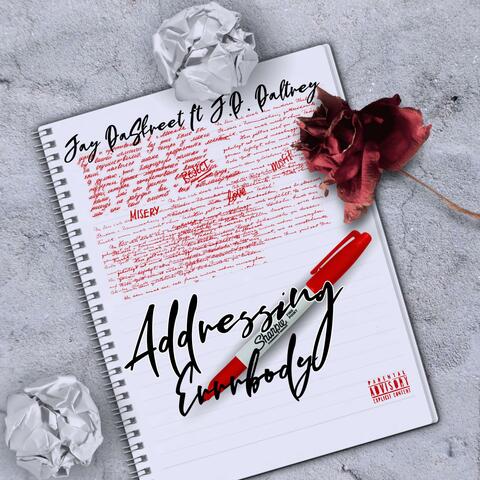 Addressing Errrbody (feat. J.D. Daltrey)