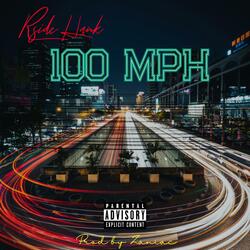 100 MPH