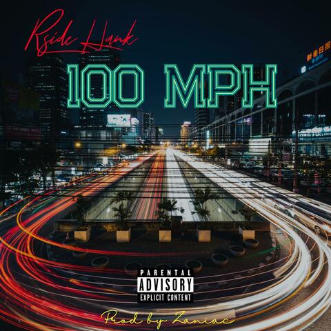 100 MPH