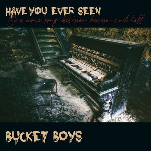 Have you ever seen