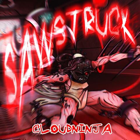 Sawstruck