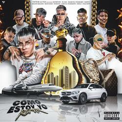 COMO ESTOY YO (feat. Balbiel Chamaco, Nickoel Og, Elbai & Bayriton)
