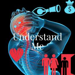 Understand Me
