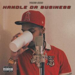 Handle Da Business