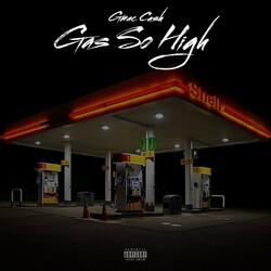 Gas So High