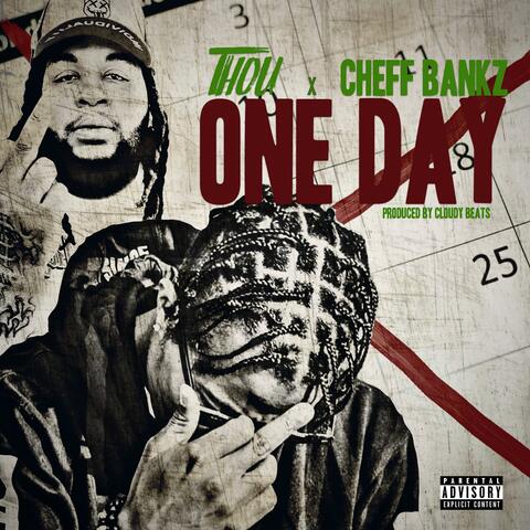 ONE DAY (feat. CHEFF BANKS)
