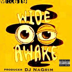 Wide Awake
