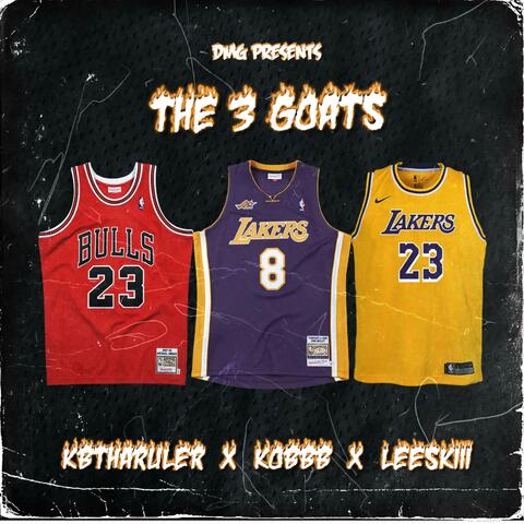 THE 3 GOATS (feat. Kobbb, Leeskiii__ & Kbtharuler )