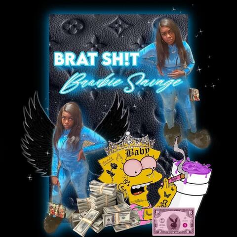 Brat Sh!t