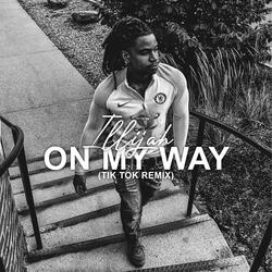 On My Way