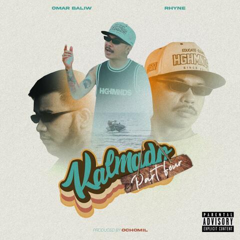 Kalmado Part 4 (feat. Rhyne)