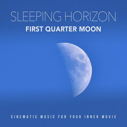 First Quarter Moon