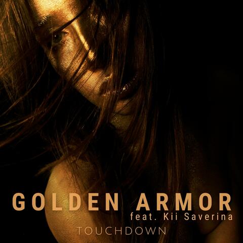 Golden Armor (feat. Kii Saverina)