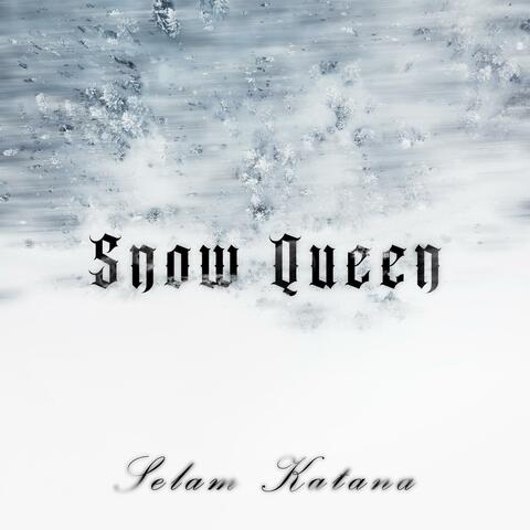 Snow Queen (Original Motion Picture Soundtrack)