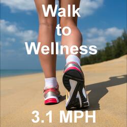 Walk to Wellness 1 (Music Only)
