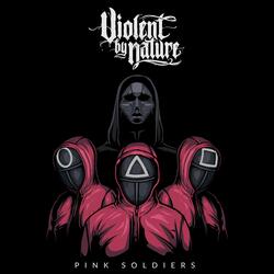 Pink Soldiers