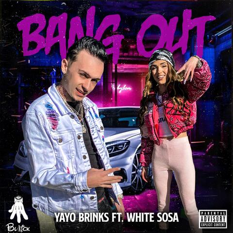 Bang Out (feat. White $osa)