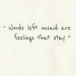 Words Left Unsaid
