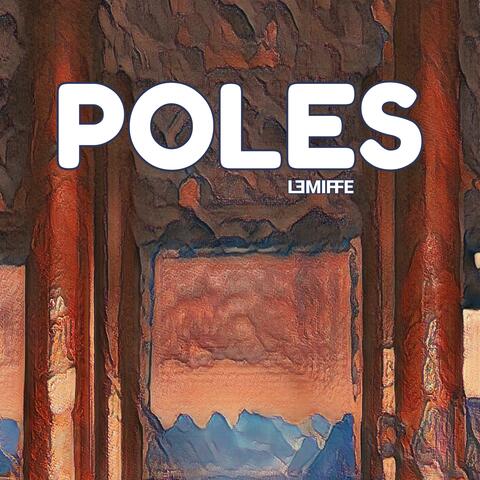 Poles