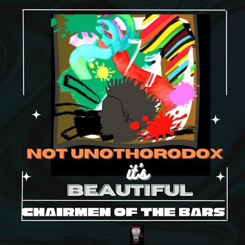 Not Unorthodox, it's Beautiful