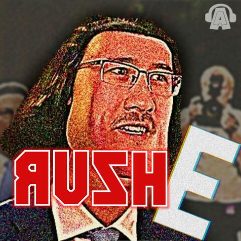 Rush E (A_A_RonHD Remix)
