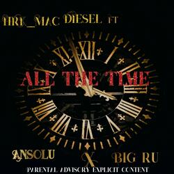 All The Time (feat. Big Ru & AnSoLu)
