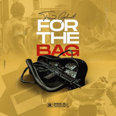 For The Bag