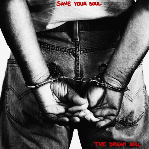 SAVE YOUR SOUL