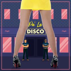 Pa' La Disco