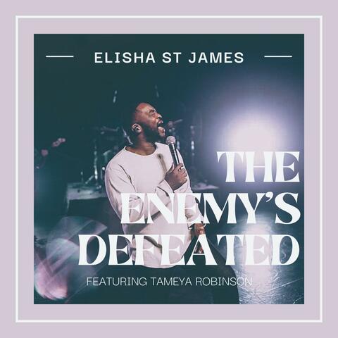 The Enemy's Defeated (feat. Tameya Robinson) [Radio Edit]