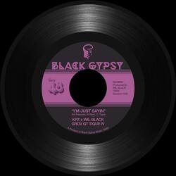 I'm Just Sayin (feat. KPZ & Grov GT Tigue IV)