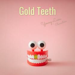 Gold Teeth