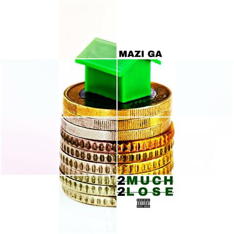 2 Much 2 Lose (feat. Nard & B)