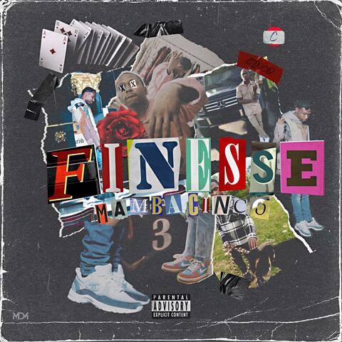 Finesse (feat. Tennisboy Will)