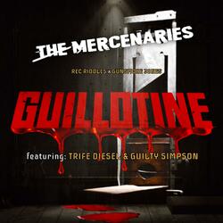 Guillotine (feat. Trife Diesel & Guilty Simpson)