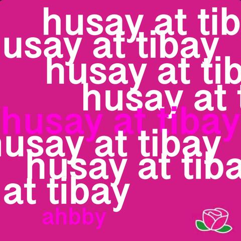 Husay At Tibay