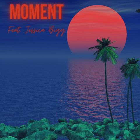 Moment (feat. Jessica Bigg)