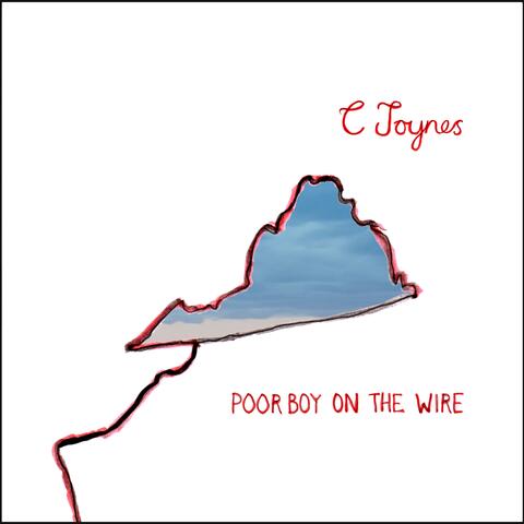 Poor Boy On The Wire