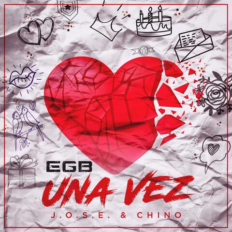 Una Vez (feat. J.O.S.E. & Chino on the beat)