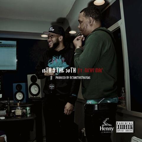 15th & The 30th (feat. Richy Mac)