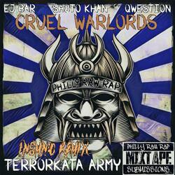 Cruel Warlords (feat. EJ Bar, Shoto Khan & Qwestion)