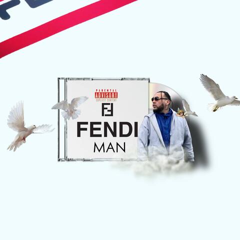 Fendi Man.