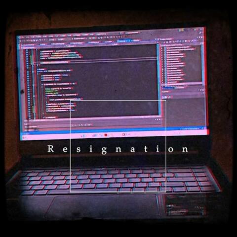 Resignation
