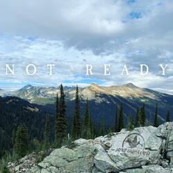Not Ready