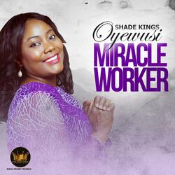 Miracle Worker